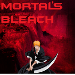 Mortal's Bleach