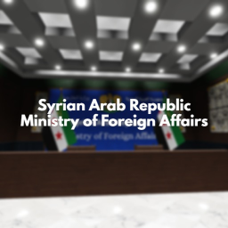Ministry of Foreign Affairs | Syrian Arab Republic