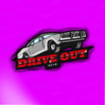 Drive-out Pre-Alpha