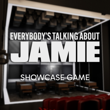 Everybody's Talking About Jamie Showcase