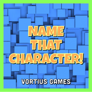 Name That Character!
