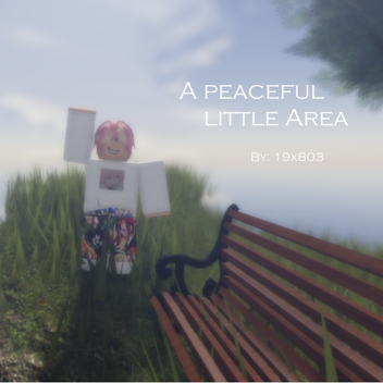 A Peaceful Little Area