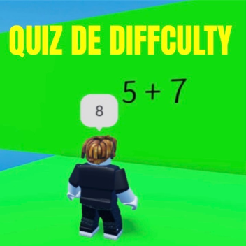 [UPDATE] QUIZ DE DIFFCULTY