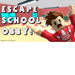 Escape School Obby (READ DESC)