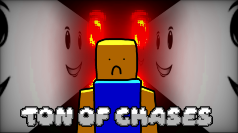Ton of Chases