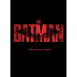The Batman Movie Group: Hangout [RETURN]