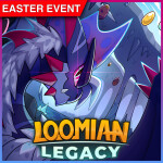 (🥚Easter🥚) Loomian Legacy 