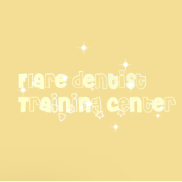 Flare Dentist Training Center