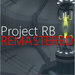 Project RB: REMASTERED (Alpha)