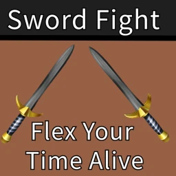 Sword Fight + Flex Your Time Alive (UPDATE) icon