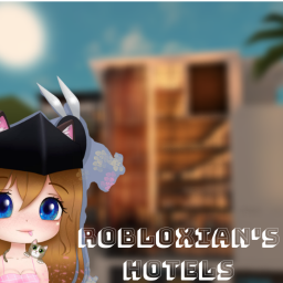 Robloxian's Hotel (Grand Opening)