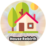 House Rebirth
