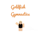 Goldfish Gymnastics