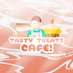 Tasty Treats Cafe!