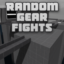 Random Gear Fights