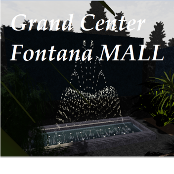 Grand Center Fontanie MALL (Beta)