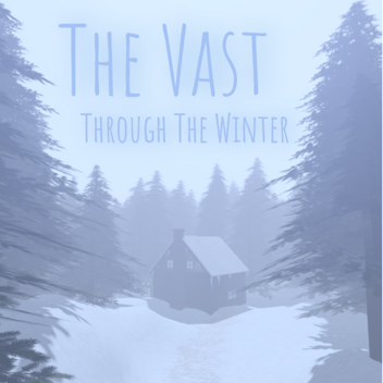 The Vast