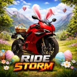 🐰🥚 Ride Storm