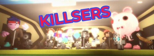 [BIG UPDATE + BIKER UPDATE+CHEESE UPDATE]Killsers