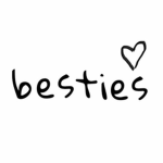 Bestieeees <3