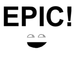 EPIC!!!!!!!