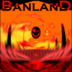Land of the Banned REIGNITED 🔥