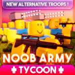 Noob Army Tycoon
