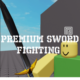 Premium Sword Fighting