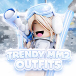 [❄️ NEW] Trendy MM2 Outfits 