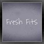 •Fresh Fits•|