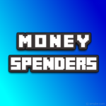 Money Spenders