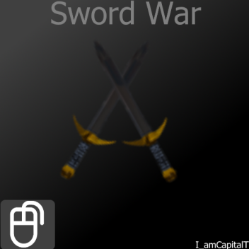 Sword War - Testing Enviroment