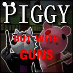 Piggy But With Guns