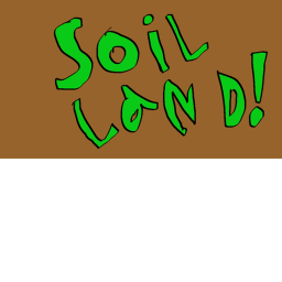 SOIL LAND!