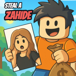 Steal a Zahide [ UPDATE 1🔓]