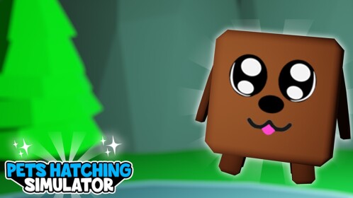 [NEW GAME] Pets Hatching Simulator🐶