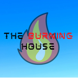 The Burning House