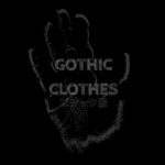 : Gothic Clothes :