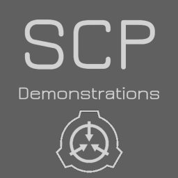 SCP Demonstrations: Bad Edition