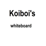 Koiboi's whiteboard