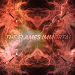 The Flames Immortal