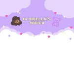 In Briella's World