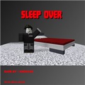 Sleep Over WIP