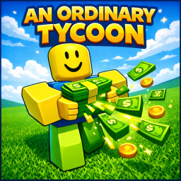 💸 An Ordinary Tycoon 💸