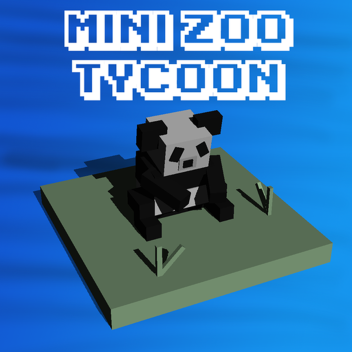 Mini ZOO TYCOON [EARLY BETA]