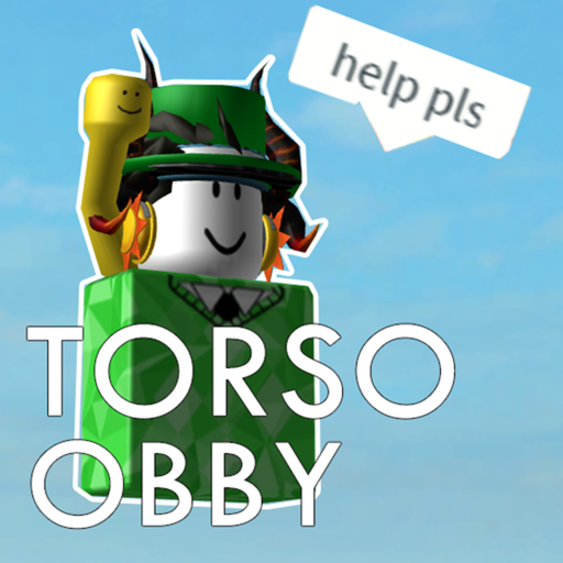 Torso Obby