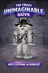 The Unimaginable Crazy Guys