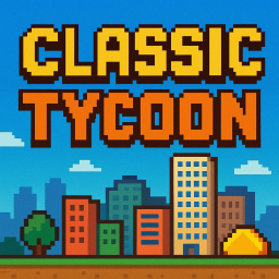 Classic Tycoon [NEW!]