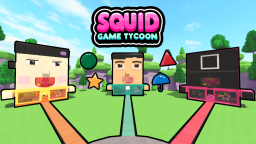 Squid Game Tycoon