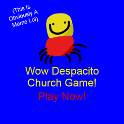 The Holy Despacito Church!